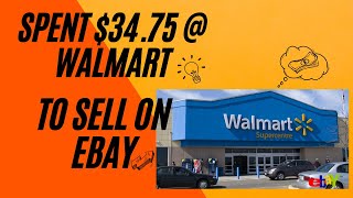 Spent $34.75 @ Walmart To Sell On eBay | Walmart Experiment