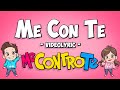 Me contro Te - Me con Te (Testo)