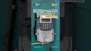 MCB di Rumah Bermasalah? Hubungi Contact Center PLN Batam