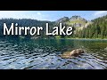 Hike 007 - Mirror Lake