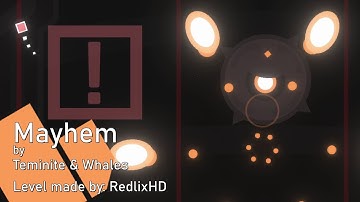Mayhem | @TeminiteMusic & Whales (Project Arrhythmia level made by @RedlixHD)