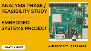 #0002 Feasibility Study | Project Analysis phase | How project requirements are analyzed