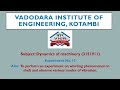 Whirling phenomenon in shaft and observe various modes of vibration
