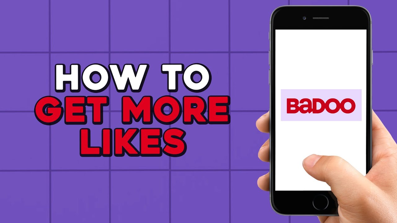 How To Get More Likes on Badoo (Easiest Way)