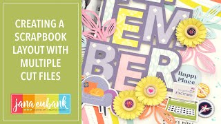 Combining Multiple Cut Files on a Scrapbook Page | Scrapbooking Ideas
