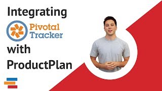 Setting Up Your Pivotal Tracker Integration with ProductPlan