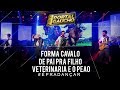 Forma cavalo  de pai pra filho  veterinria e o peo  portal gacho dvd ao vivo