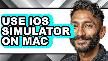 How to Use Ios Simulator on Mac - Full Guide