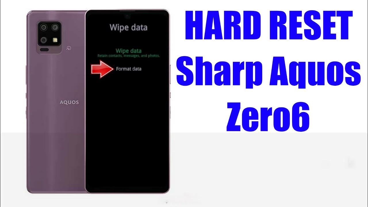 Hard Reset Sharp Aquos Zero6 Factory Reset Remove Pattern/Lock