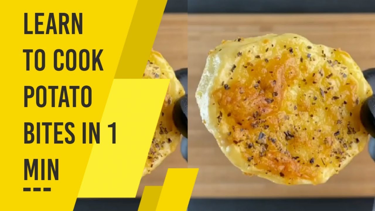 Learn to Cook Potato Bites in One Minute | Potato Chips Bites! - YouTube