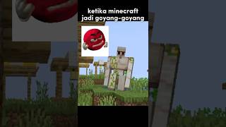 Ketika Minecraft Jadi Goyang-Goyang!