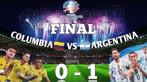 Argentina 🇦🇷 Vs Colombia 🇨🇴 . (1-0)Copa America . Final 2024