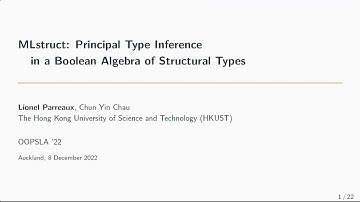 [OOPSLA] MLstruct: Principal Type Inference in a Boolean Algebra of Structural Types