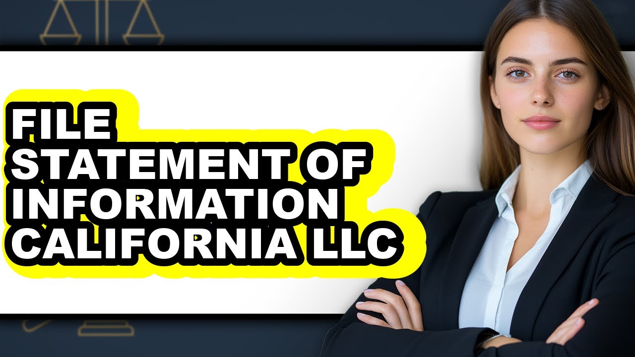 How to File Statement of Information California LLC (Updated)