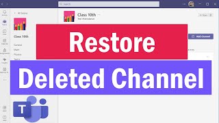 How To Restore Deleted Channels in Microsoft Teams | Recover Deleted Channel in Teams | #Teams