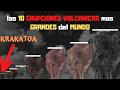 las 10 ERUPCIONES volcánicas mas GRANDES del MUNDO 🌋