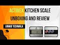 Best Kitchen Weight Machine | ActiveX Kitchen Scale Unboxing and Review | By Junaid TechWala