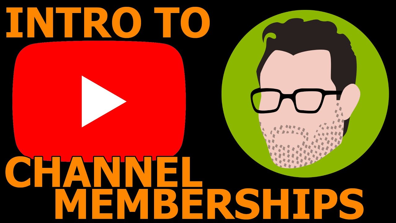 Introduction To Channel Membership YouTube