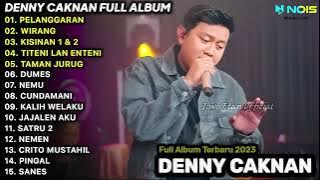 LAGU JAWA TERBARU 2023   DENNY CAKNAN   PELANGGARAN, WIRANG   FULL ALBUM TERBARU