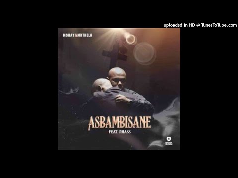 Mshayi Mr Thela - As'bambisane (feat. Rhass) (Official Audio) (320 kbps)