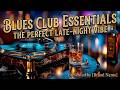 Whiskey Blues Music &amp; Smooth Blues Jazz Instrumental Chill - Elegant Lounge Jazz Blues 2026