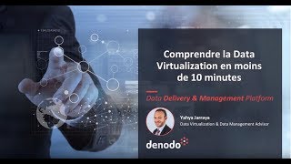 Understand data virtualization in less than 10 minutes
