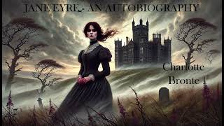 Jane Eyre: Chapter 27: Heartbreak and Independence: Jane’s Dilemma Net Worth