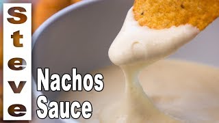 PERFECT NACHO CHEESE SAUCE - Nacho Recipe