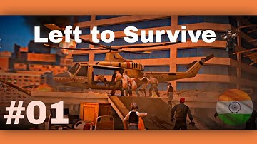 Left to survive game play video (#01)