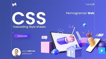 Pemrograman Web - Cascading Style Sheets (CSS)