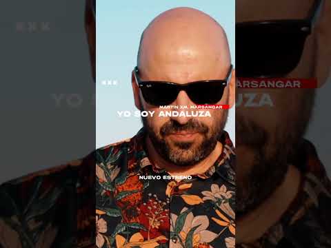 Martin XM & Marsangar presentan “YO SOY ANDALUZA” — orgullo, arte y mucho duende. 💃🏻🎶