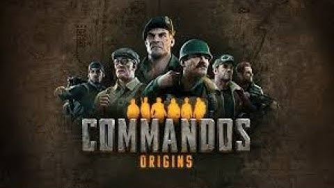 Commandos Origins Gameplay Demo | Full Walkthrough