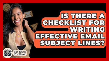 Is There A Checklist For Writing Effective Email Subject Lines? - TheEmailToolbox.com