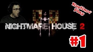 Nightmare House 2 Прохождение ► МЯСООООО! ► #1