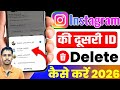 Instagram ki dusri id kaise delete kare (2026) | Instagram par dusra account kaise delete kare