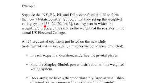 Math 103 Measuring Power 14: Shapley-Shubik and the Electoral College