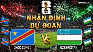 PREVIEW, PREDICTION | DR CONGO vs UZBEKISTAN | A Match to Keep Hopes Alive | 2026 WORLD CUP GROUP...