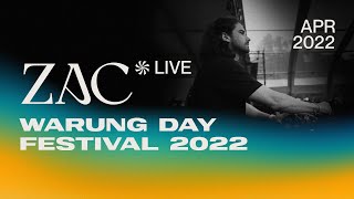 ZAC @ Warung Day Festival 2022 | Live Set [Full Show 4K] [Progressive House / Melodic Techno DJ Mix]