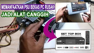 Cara Memanfaatkan Power Supply Bekas Pc Menjadi Alat Yang Sangat Berguna