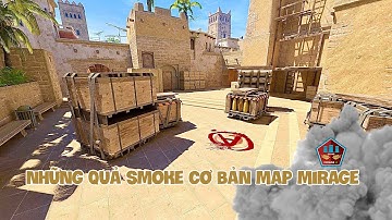 Những quả smoke cơ bản trong map Mirage CS2