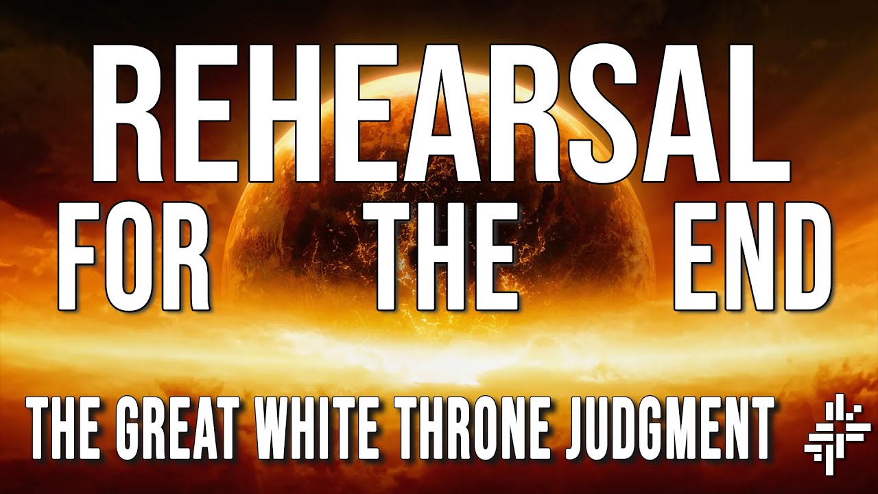 The Great White Throne Judgment - YouTube