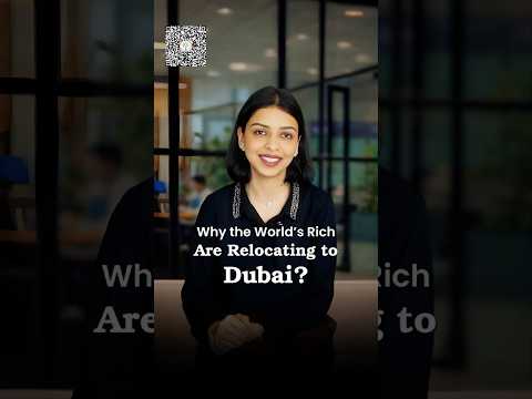 Why the World’s Rich Are Relocating to Dubai - Real Estate Impact