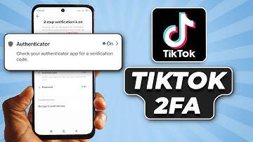 Hoe Google Authenticator te gebruiken met TikTok - TikTok 2-stapsverificatiehandleiding
