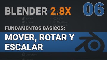 Mover, rotar y escalar en Blender 2.8 español | Fundamentos básicos de blender