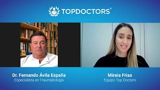 Plasma rico en plaquetas y artrosis  Entrevista Dr. Fernando Ávila España | Top Doctors