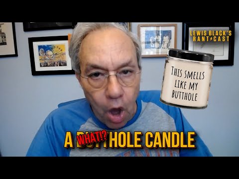 A What-Hole Candle? | Lewis Black's Rantcast clips