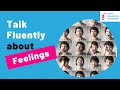 IELTS Speaking Practice: Topics of FEELINGS and EMOTIONS
