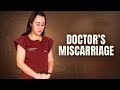 My Miscarriage at 6 Weeks as a Doctor (Audio)