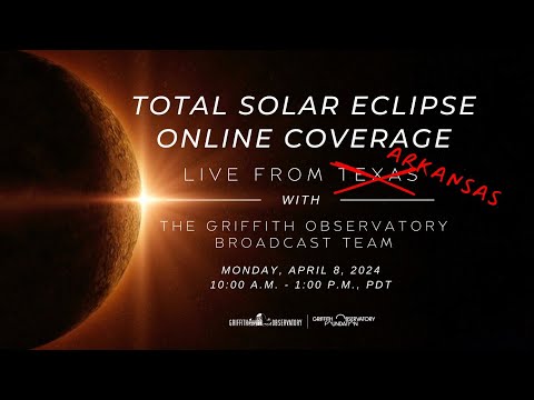 TOTAL SOLAR ECLIPSE | APRIL 8, 2024 | GRIFFITH OBSERVATORY