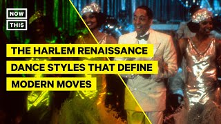 How Harlem Renaissance Dance Styles Continue to Influence Modern Moves